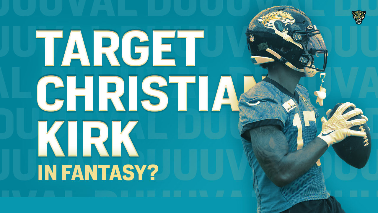 Should You Target Christian Kirk in Fantasy Football? - Generation Jaguar